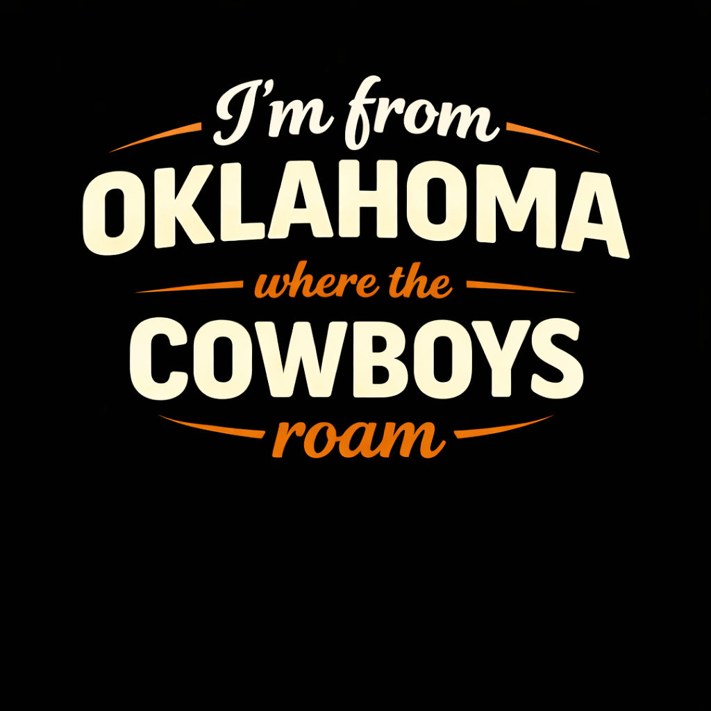 Im From Oklahoma